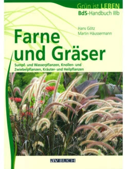 Handbuch ''Farne Und Gräser''